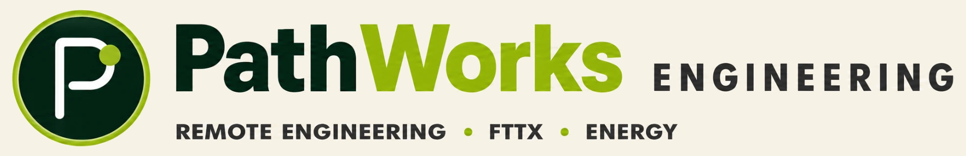 Pathworks Engineering — Remote Engineering, FTTx and Energy